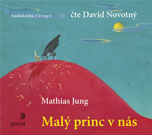 Malý princ v nás - Mathias Jung - audiokniha