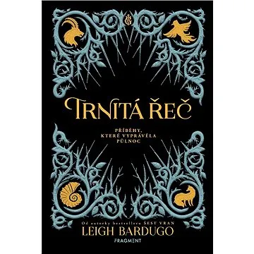 Trnitá řeč: Příběhy, které vyprávěla půlnoc (978-80-253-3876-6)