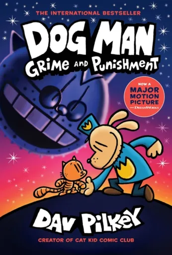 Dog Man 9: Grime and Punishment - Dav Pilkey