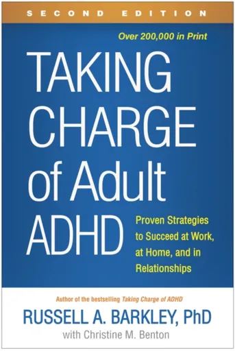 Taking Charge of Adult ADHD, Second Edition - Barkley Russell A.