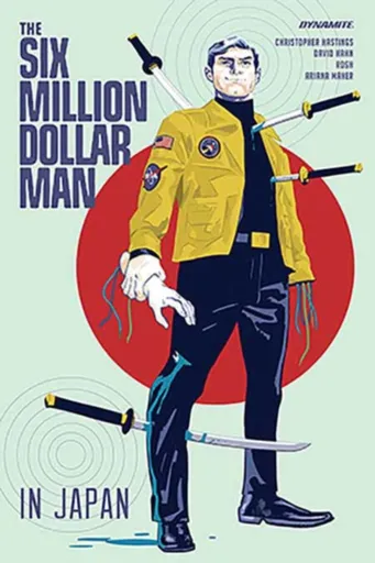 The Six Million Dollar Man - Christopher Hastings