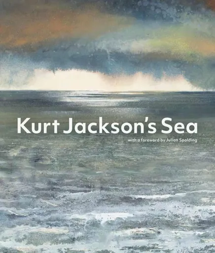 Kurt Jackson's Sea - Jackson Kurt