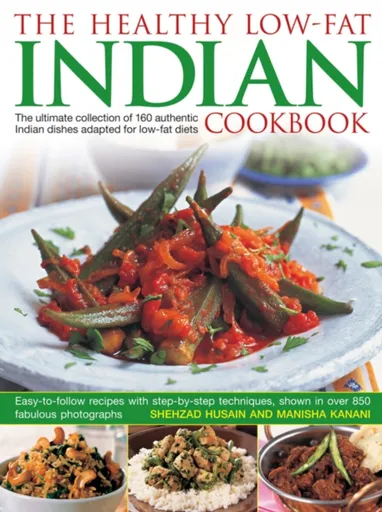Healthy Low Fat Indian Cooking - Kanani Manisha, Shezhad Husain