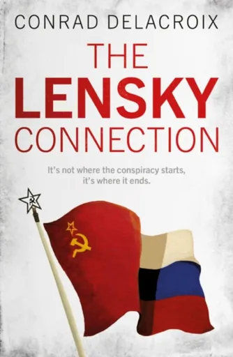The Lensky Connection - Conrad Delacroix