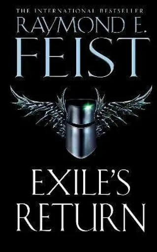 Exileâ€™s Return - Raymond Elias Feist