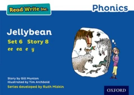 Read Write Inc. Phonics: Jellybean (Blue Set 6 Storybook 8) - Gill Munton
