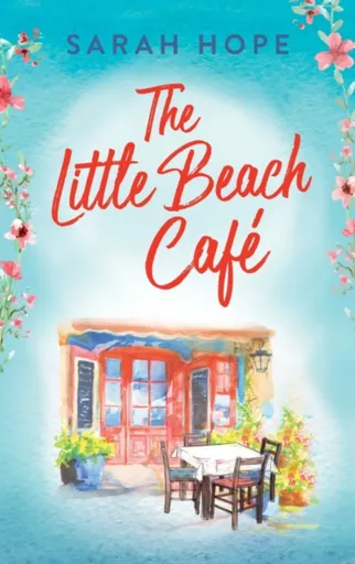 The Little Beach Cafe - Sarah Hope
