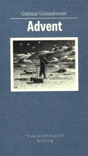 Advent - Gunnar Gunnarsson, Gunnar Gunnarsson jr.