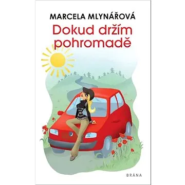 Dokud držím pohromadě (978-80-242-8265-7)