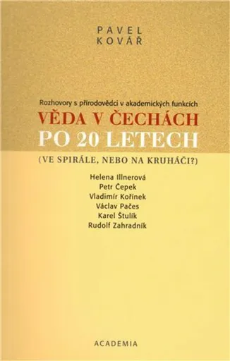 Věda v Čechách po 20 letech - Pavel Kovář
