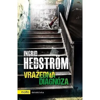 Vražedná diagnóza (978-80-267-0826-1)