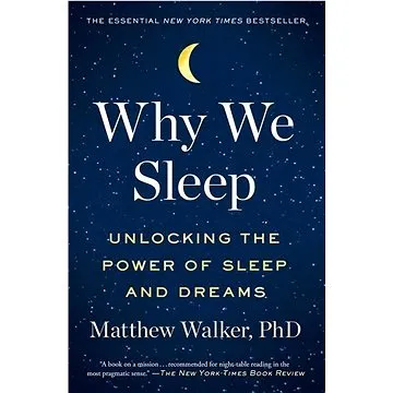 Why We Sleep (1501144324)