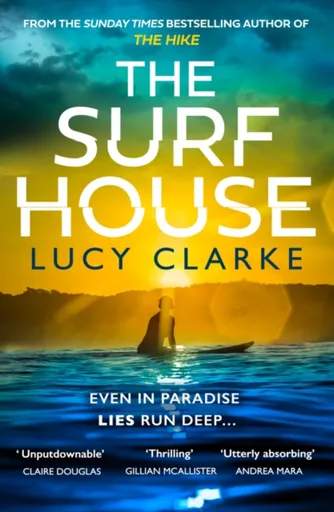 The Surf House - Lucy Clarkeová