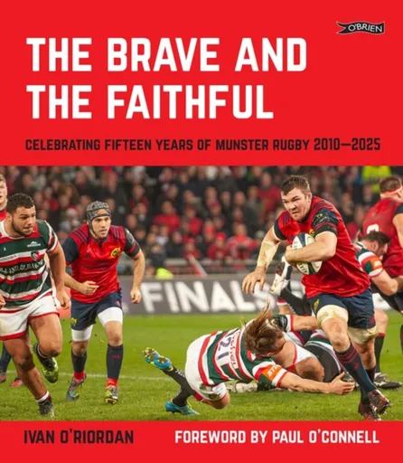 The Brave and the Faithful - Ivan O'Riordan