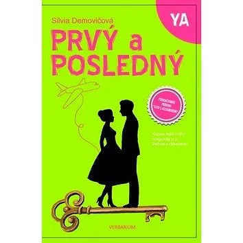 Prvý a posledný: Pokračovanie príbehu ´Leto s Alexandrom´ (978-80-89956-44-9)