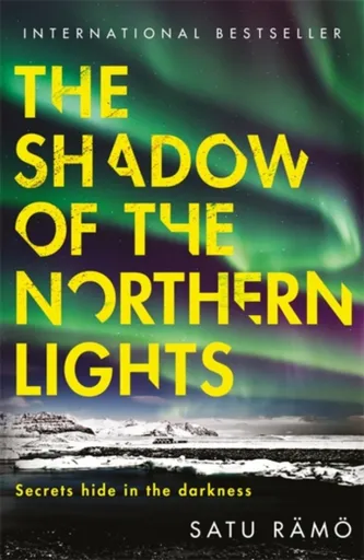 The Shadow of the Northern Lights - Satu Rämö