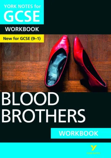 Blood Brothers York Notes GCSE English Literature Workbook - for 2026, 2027 exams - Emma Slater