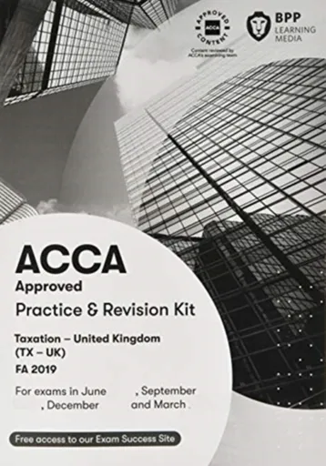 ACCA Taxation FA2019 - BPP Learning Media