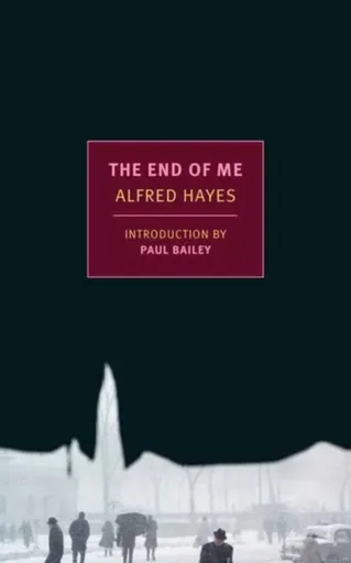 End of Me - Alfred Hayes