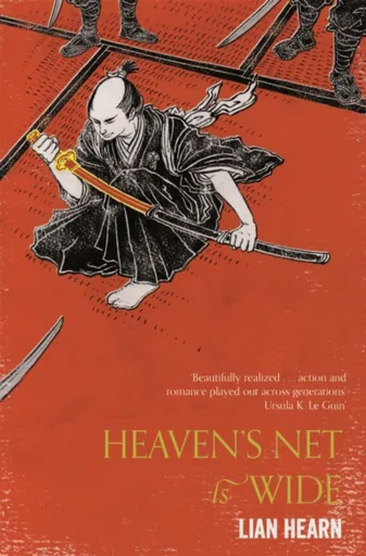 Heaven's Net is Wide - Lian Hearn