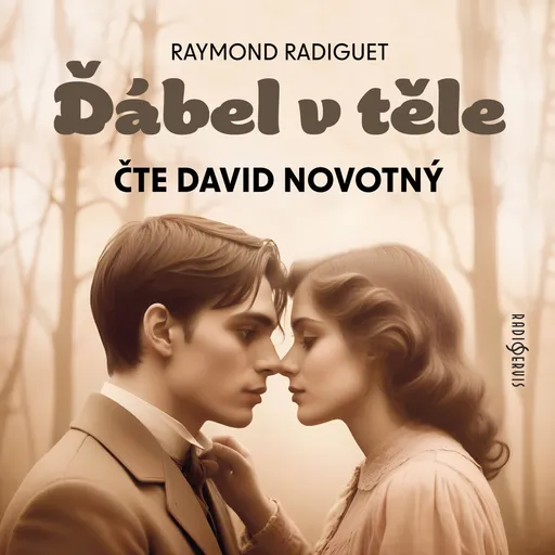 Ďábel v těle - Raymond Radiguet - audiokniha