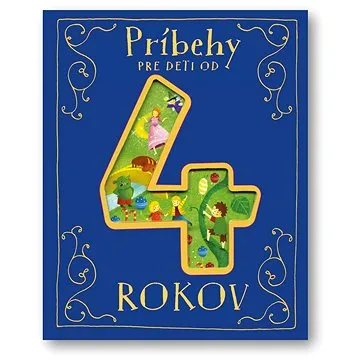 Príbehy pre deti od 4 rokov (978-80-8107-905-4)