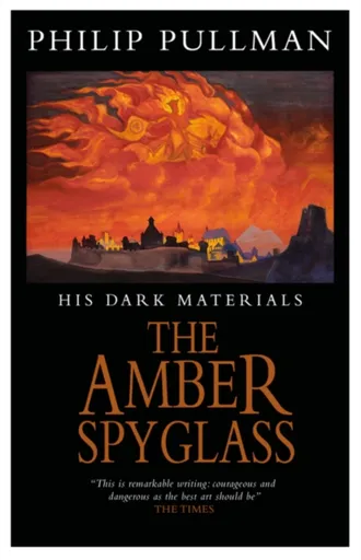 His Dark Materials: The Amber Spyglass Classic Art Edition - Philip Pullman