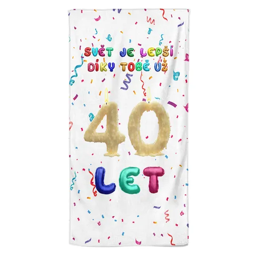 Osuška Svět je lepší díky tobě (věk: 40, Velikost osušky: 70x140cm)