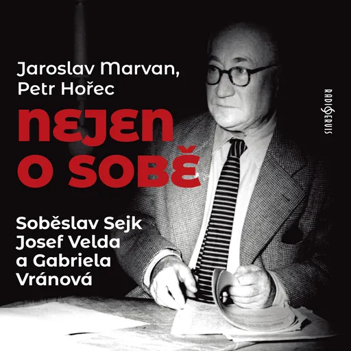 Nejen o sobě - Jaroslav Marvan, Oldřich Petr Hořec - audiokniha