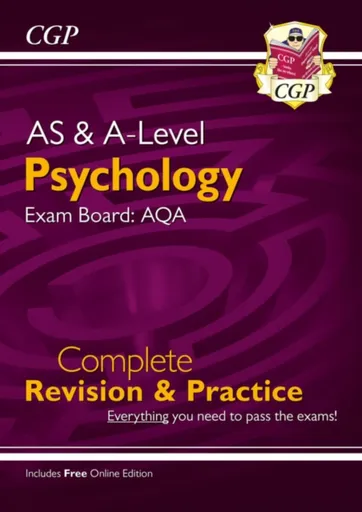 A-Level and AS Psychology: AQA Complete Revision & Practice with Online Edition (For exams in 2026) - CGP Books