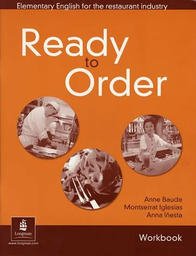 English for Tourism: Ready to Order Workbook - Anne Baude, Anna Inesta, Montserrat Iglesias