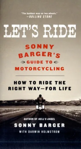Let's Ride - Barger Sonny, Darwin Holmstrom