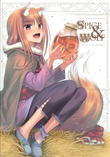Keito Koume Illustrations Spice & Wolf: The Tenth Year Calvados - Abigail Blackman, Paul Starr, Keito Koume