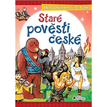 Staré pověsti české (978-80-7687-138-0)