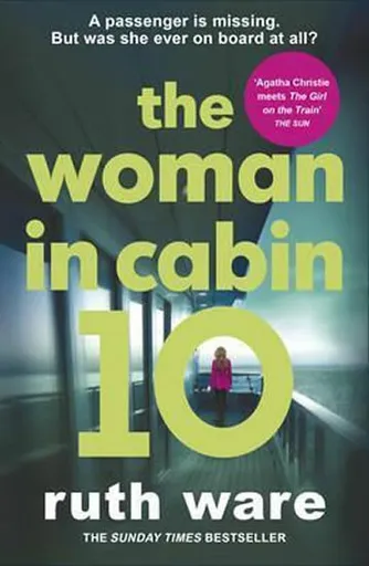 The Woman in Cabin 10 - Ruth Ware