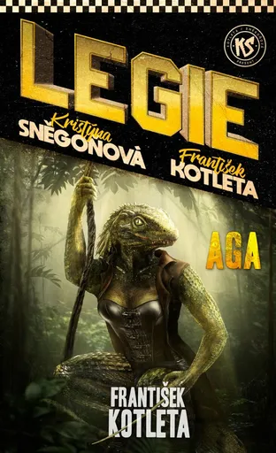 Legie 5: Aga - František Kotleta