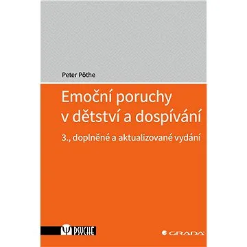 Emoční poruchy v dětství a dospívání (978-80-271-1038-4)