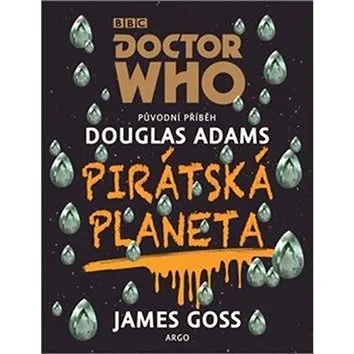 Doctor Who Pirátská planeta (978-80-257-2330-2)
