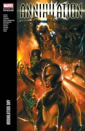 Annihilation Modern Era Epic Collection: Annihilation Day - Dan Abnett, Keith Giffen, Andy Lanning