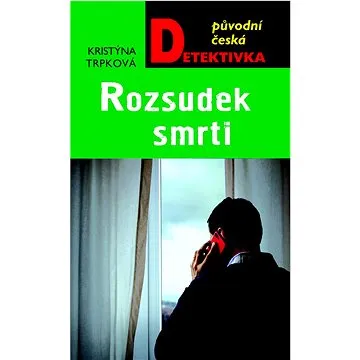 Rozsudek smrti (978-80-279-0033-6)