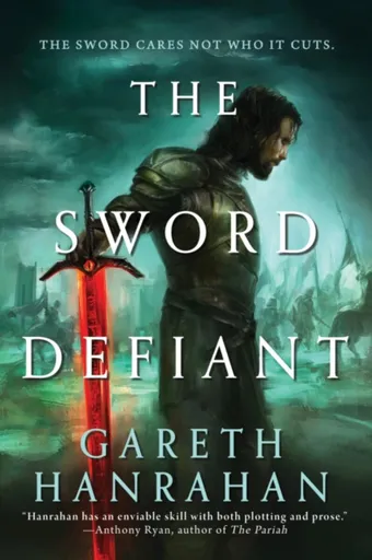 The Sword Defiant - Gareth Hanrahan