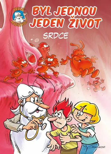 Byl jednou jeden život - srdce - Jean-Charles Gaudin