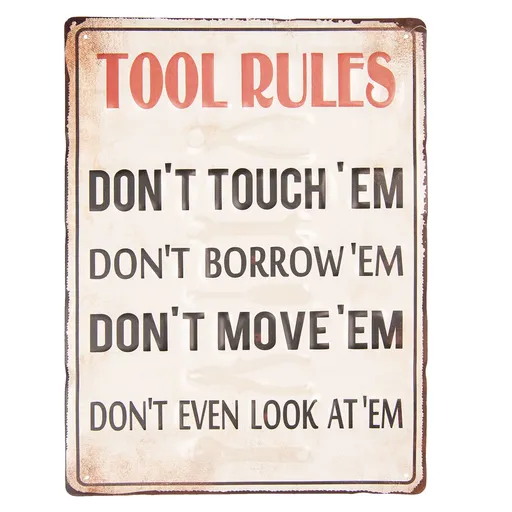 Barevná kovová cedule TOOL RULES s úmyslným odřením a rzí- 30*40 cm Clayre & Eef