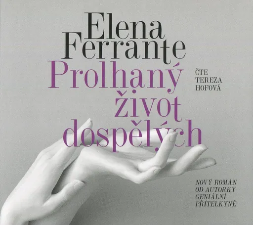 Prolhaný život dospělých (MP3-CD) - audiokniha