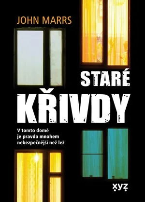 Staré křivdy (poškozená) - John Marrs