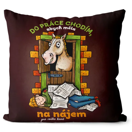 Polštář Nájem pro koně (Velikost: 55 x 55 cm)