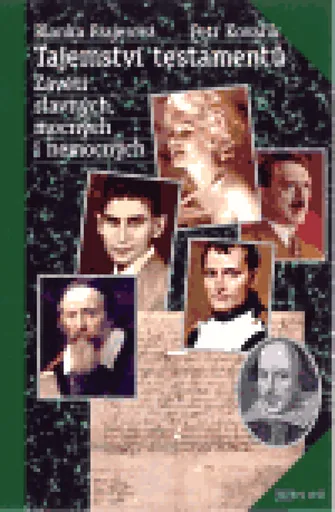 Tajemství testamentů - Petr Kovařík