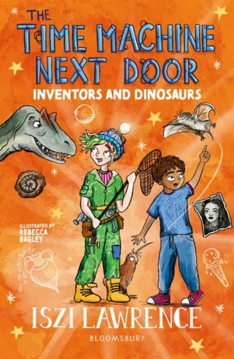 The Time Machine Next Door: Inventors and Dinosaurs - Iszi Lawrence