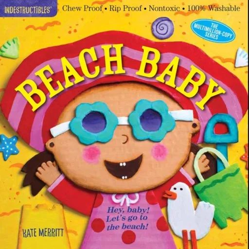 Indestructibles: Beach Baby - Amy Pixton