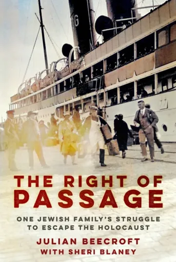 The Right of Passage - Julian Beecroft, Sheri Blaney